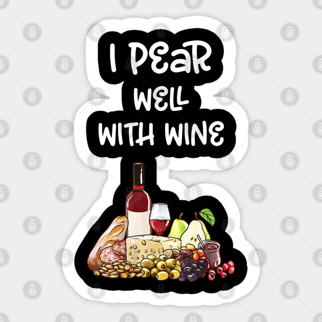 Charcuterie Board Gift Funny Foodie Wine Cheese Pairing Sticker by cedricchungerxc